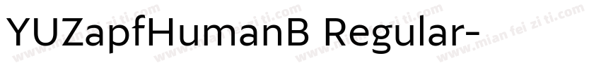YUZapfHumanB Regular字体转换